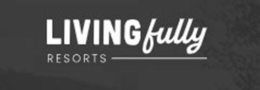 LIVING FULLY RESORTS trademark