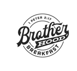 BROTHER HOOD 1 PETER 2:17 BREAKFAST trademark