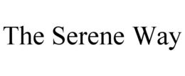 THE SERENE WAY trademark