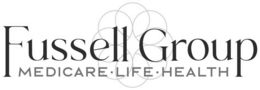 FUSSELL GROUP MEDICARE LIFE HEALTH trademark