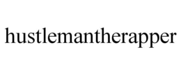 HUSTLEMANTHERAPPER trademark