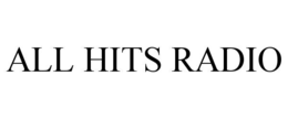 ALL HITS RADIO trademark
