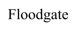 FLOODGATE trademark