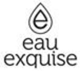 E EAU EXQUISE trademark