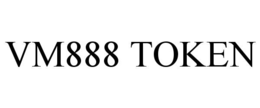 VM888 TOKEN trademark