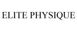 ELITE PHYSIQUE trademark