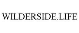 WILDERSIDE.LIFE trademark