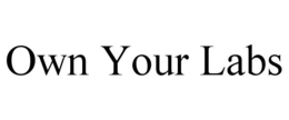 OWN YOUR LABS trademark