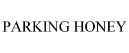 PARKING HONEY trademark