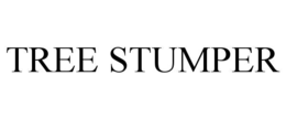 TREE STUMPER trademark