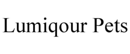 LUMIQOUR PETS trademark