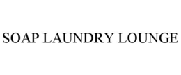 SOAP LAUNDRY LOUNGE trademark