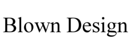BLOWN DESIGN trademark