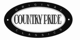 ORIGINAL CLASSICS • COUNTRY PRIDE • trademark