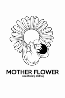MOTHER FLOWER BREASTFEEDING CLOTHING trademark