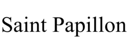 SAINT PAPILLON trademark
