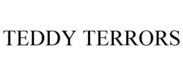 TEDDY TERRORS trademark