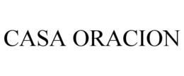 CASA ORACION trademark