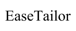 EASETAILOR trademark