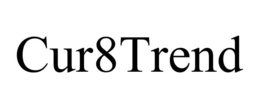 CUR8TREND trademark