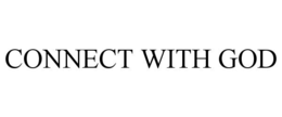 CONNECT WITH GOD trademark