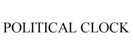 POLITICAL CLOCK trademark