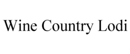 WINE COUNTRY LODI trademark