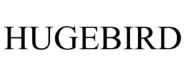 HUGEBIRD trademark