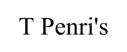 T PENRI'S trademark