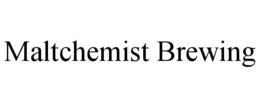 MALTCHEMIST BREWING trademark
