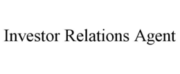 INVESTOR RELATIONS AGENT trademark