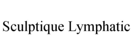 SCULPTIQUE LYMPHATIC trademark