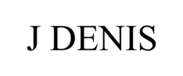 J DENIS trademark