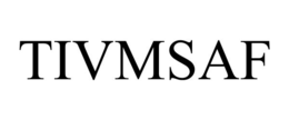 TIVMSAF trademark