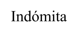 INDÓMITA trademark