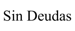 SIN DEUDAS trademark