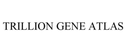 TRILLION GENE ATLAS trademark