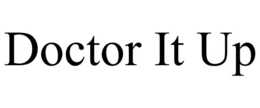 DOCTOR IT UP trademark