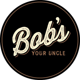 BOB'S YOUR UNCLE trademark