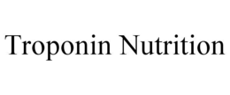 TROPONIN NUTRITION trademark