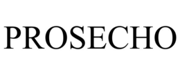 PROSECHO trademark