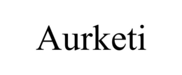 AURKETI trademark