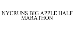 NYCRUNS BIG APPLE HALF MARATHON trademark