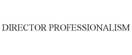 DIRECTOR PROFESSIONALISM trademark