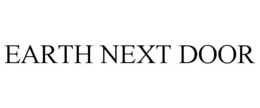 EARTH NEXT DOOR trademark
