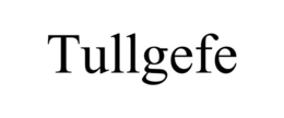TULLGEFE trademark