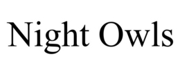 NIGHT OWLS trademark