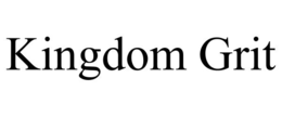 KINGDOM GRIT trademark
