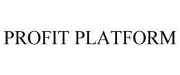 PROFIT PLATFORM trademark