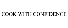 COOK WITH CONFIDENCE trademark
